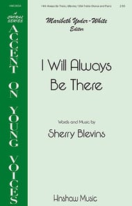 I Will Always Be There Two-Part choral sheet music cover Thumbnail